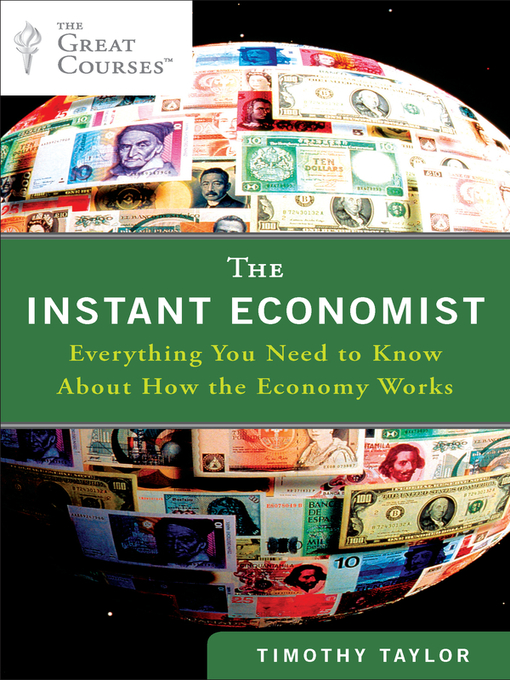 Title details for The Instant Economist by Timothy Taylor - Available